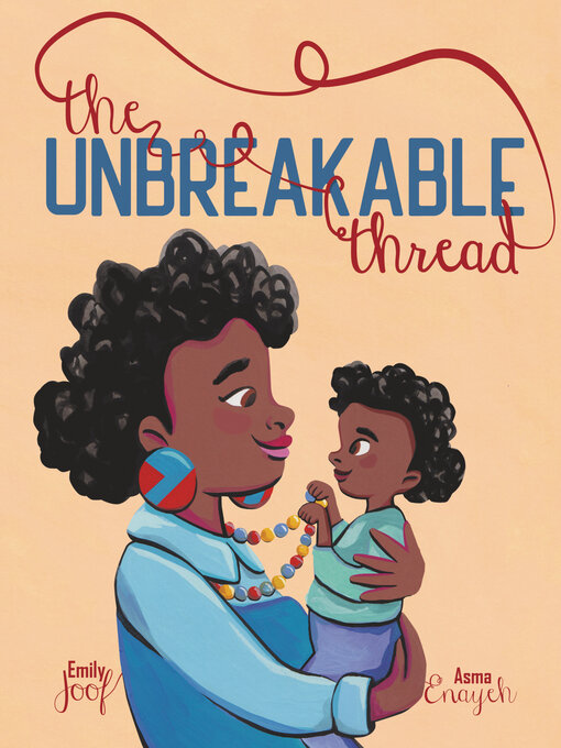 Title details for The Unbreakable Thread by Emily Joof - Wait list